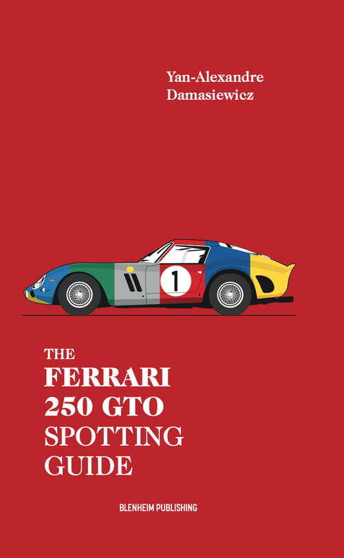 The Ferrari 250 GTO Spotting Guide – Blenheim Publishing The Ferrari 250 GTO Spotting Guide – Blenheim Publishing